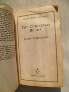 The Christmas Books: A Christmas Carol / The Chimes / The Cricket on the Hearth.