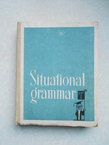  Иллюстрированная грамматика английского языка. Часть 2. (Situational Grammar). 