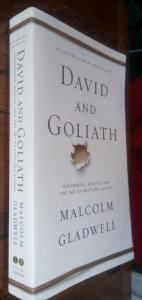 David and Goliath: Underdogs, Misfits, and the Art of Battling Giants