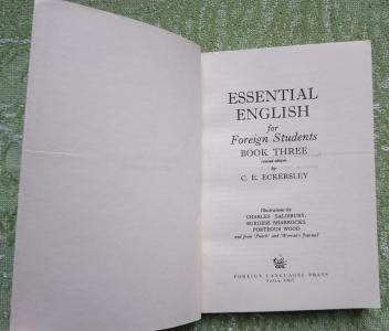 Essential English for Foreign Students. Book 3.